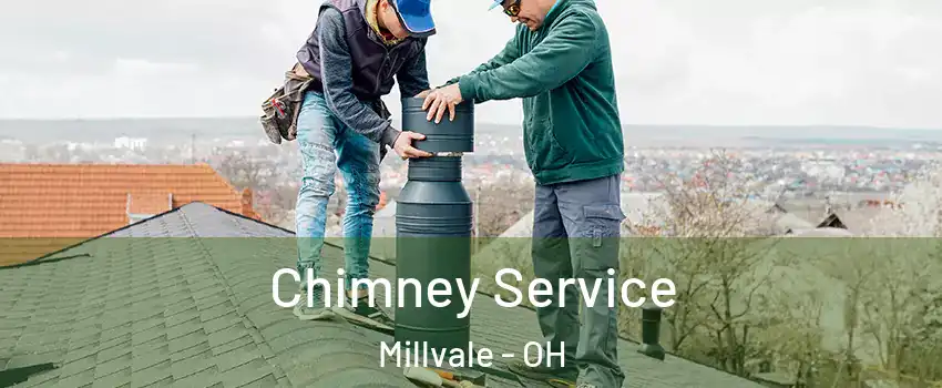 Chimney Service Millvale - OH