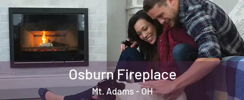 Osburn Fireplace Mt. Adams - OH