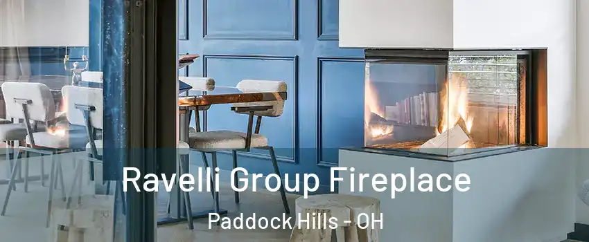 Ravelli Group Fireplace Paddock Hills - OH