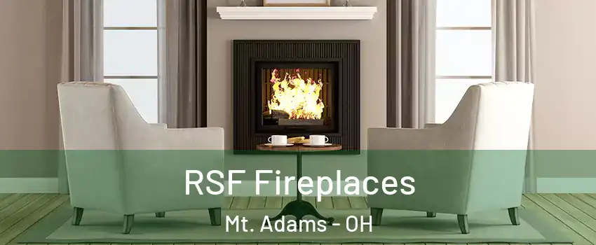 RSF Fireplaces Mt. Adams - OH